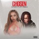 Chosen feat City Fidelia Single