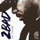 2 Bad feat Tish Hyman Single