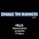Change The Manners 2022 feat Bølla Single