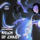 Reign of Chaos EP