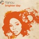 Brighter Day Remixes Single
