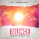 Silence Big Gamble Remix Single
