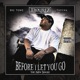 Before I Let You Go feat Davina Big Tone Single