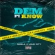 Dem Fi Know Single
