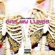 Gas My Lungs Single