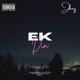 Ek Din Single