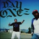 Day Ones feat BossGame Single