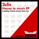 House To Music