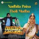 Nudhita Paina Tholi Mudhu From Chinthamani Sonthamogudu Single