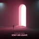 Stay or Leave Single