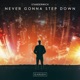 Never Gonna Step Down Single