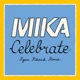 Celebrate feat Pharrell Williams Ryan Riback Remix Single