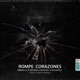 Rompe Corazones Single