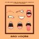 São Vocês Single