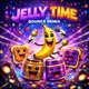 JELLY TIME BOUNCE Single