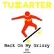 Back on My Grizzy Single