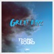 Great Dayz Single