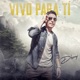 Vivo Para Tí Single