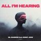 All I m Hearing feat Bobby John Single