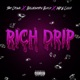 Rich Drip feat Billionaire Black MKE Cloud Single
