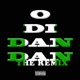 O Di Dan Dan feat Odumodublvck The Remix Single