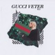 Gucci Veter Single