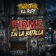 FIRME EN LA BATALLA Single