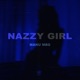 Nazzy Girl Single