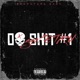 OH SHIT 1 Single