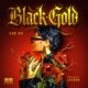Black Gold Single