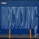 RECYCLING Single