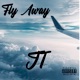 Fly Away Single