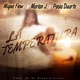 La Temperatura feat Marlon J Paola Duarte Xtreme Flow Single