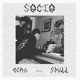 Socio feat Echa Single