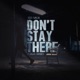 Don t Stay There Psalm Outro Single