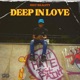 Deep In Love Single