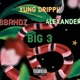 Big 3 feat 8bandz Yung Drippy Single