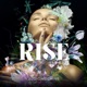 Rise