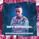 Set Espacial Vol 1 feat MC Sanches MC CL MC Gui MC Muka e MC JC Single