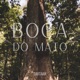 Boca do Mato Single