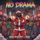 No Drama Single