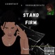 Stand Firm feat Gunnyboy Single