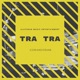 Tra Tra Single
