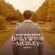 Bollywood Medley Series 1 Single