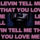 Tell Me That You Love Me EP