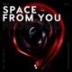 Space from You Single