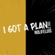 I Got A Plan Single