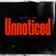 Unnoticed Single