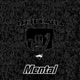 Mental Single