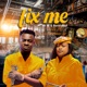 Fix Me EP